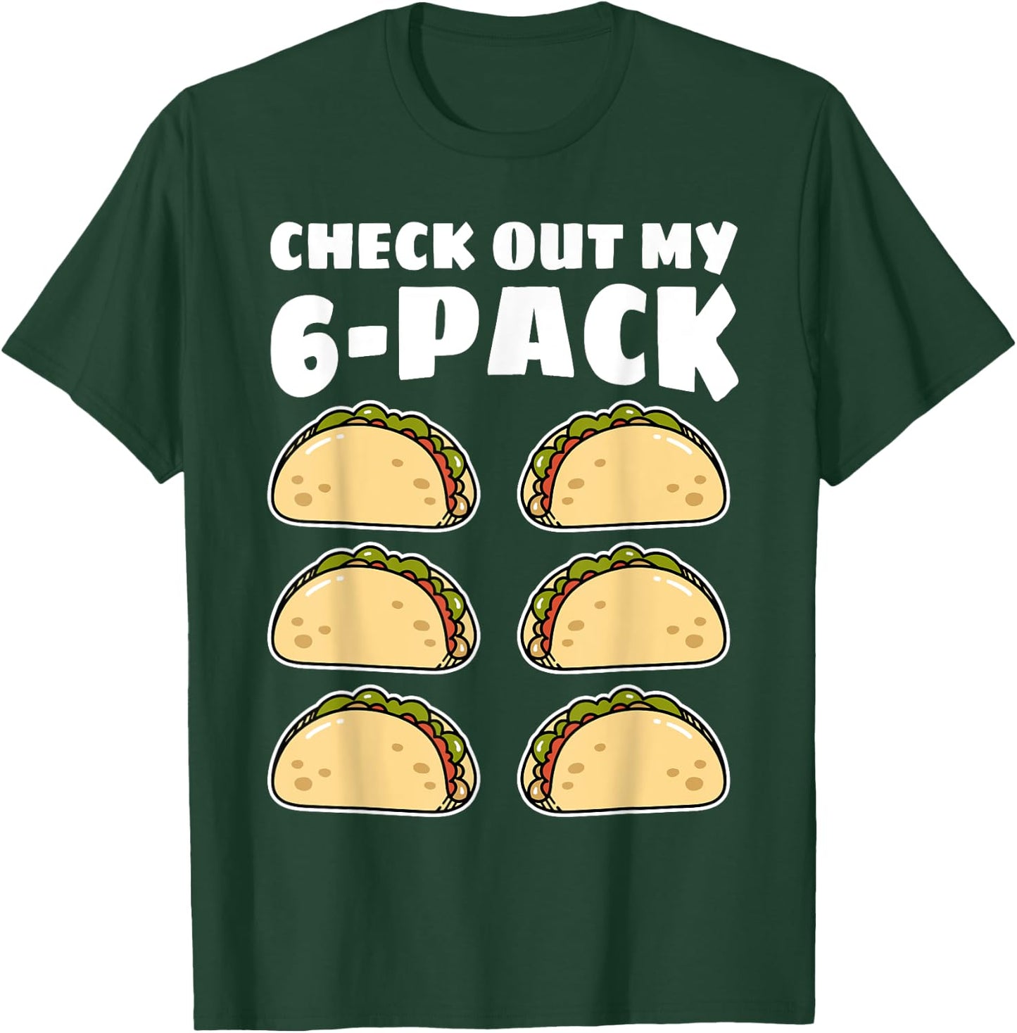 Funny Check Out My 6 Pack Taco Cinco de Mayo Boys Men T-Shirt - T-Shirt | Forest