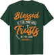 Blessed Is The Man Who Trusts In The Lord Jesus Christ T-Shirt - T-Shirt | Forest