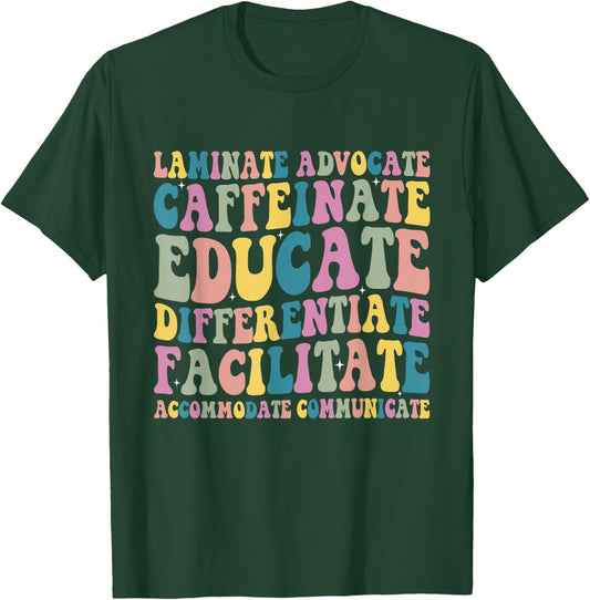Special Education Teacher Laminate Accommodate Collaborate T-Shirt - T-Shirt | Forest