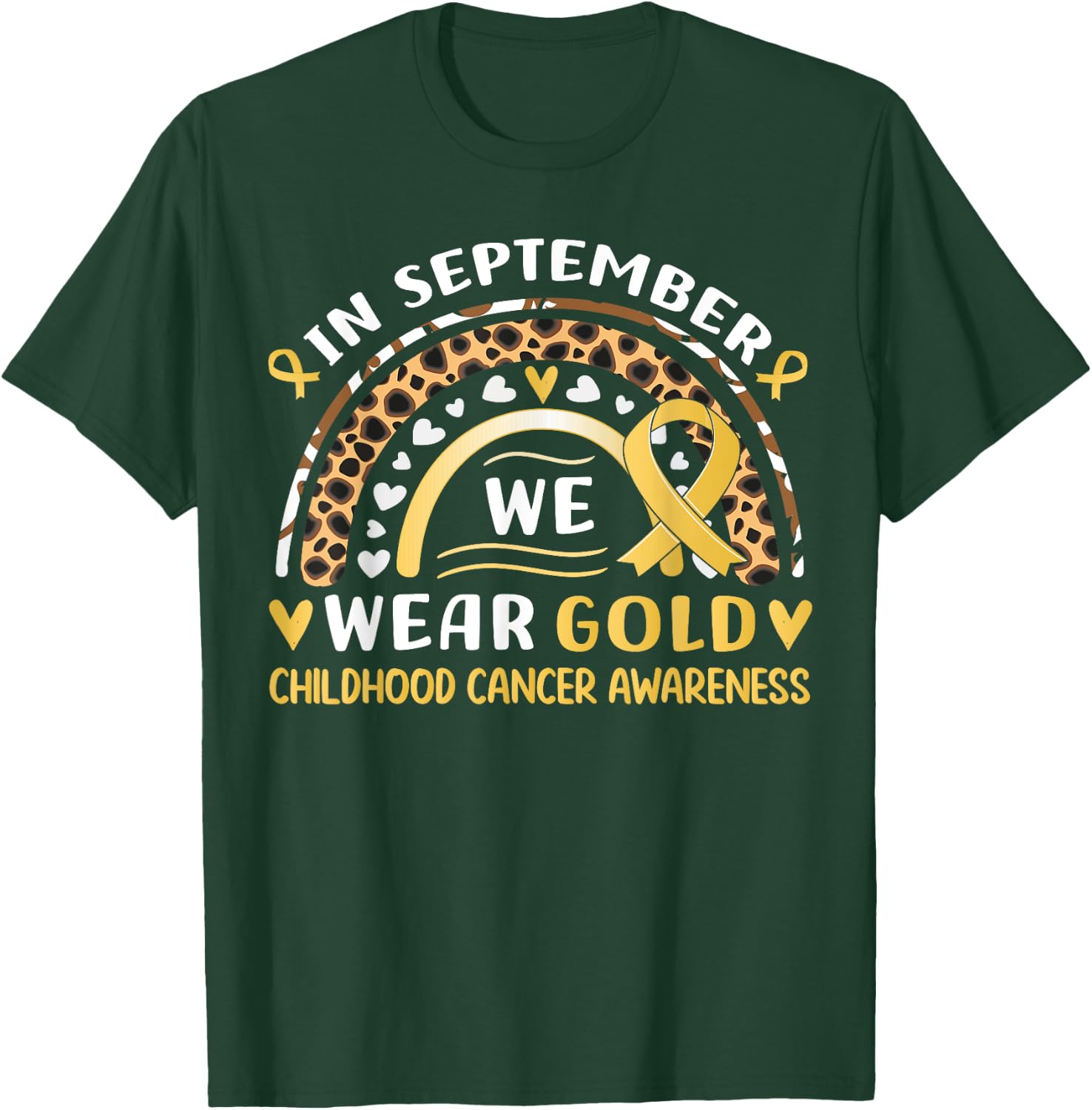 In September We Wear Gold Childhood Cancer awareness T-Shirt - T-Shirt | Forest