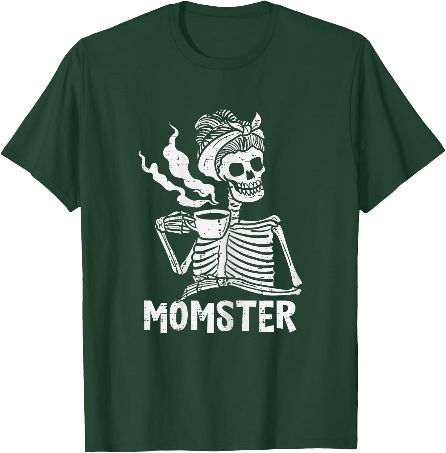 Momster Skeleton Woman Coffee Funny Halloween Mom Mama Women T-Shirt - T-Shirt | Forest
