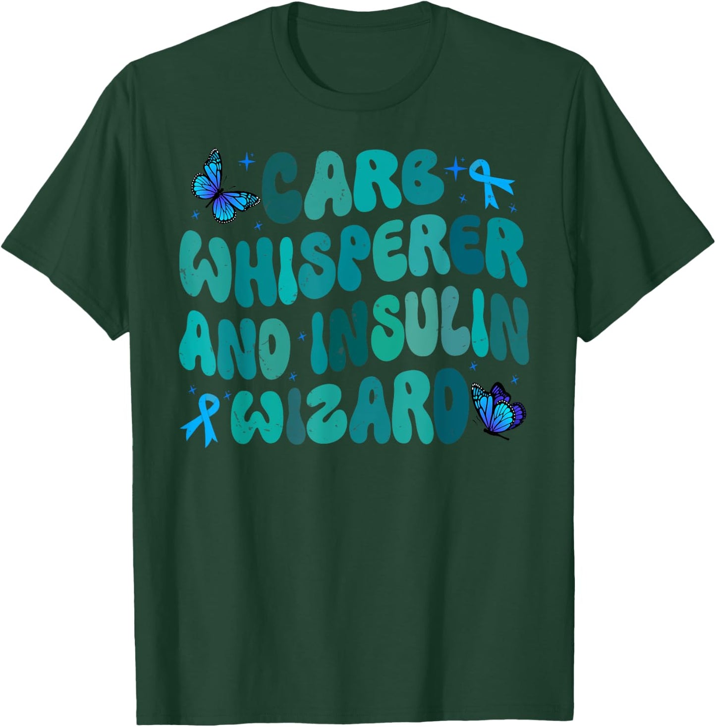 Carb Whisperer And Insulin Wizard T-Shirt - T-Shirt | Forest