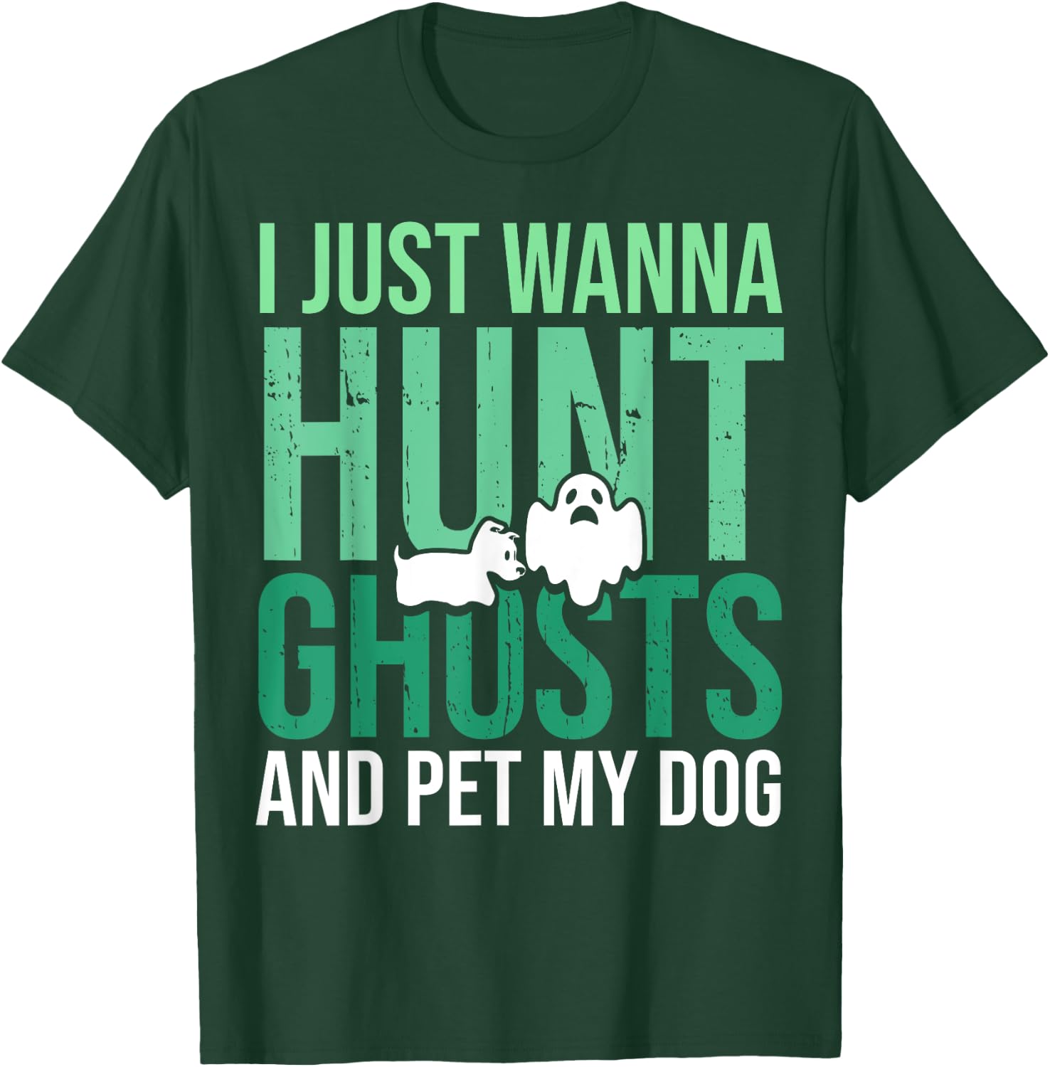 Ghost Hunting Dog Lovers for Paranormal Investigator T-Shirt - T-Shirt | Forest