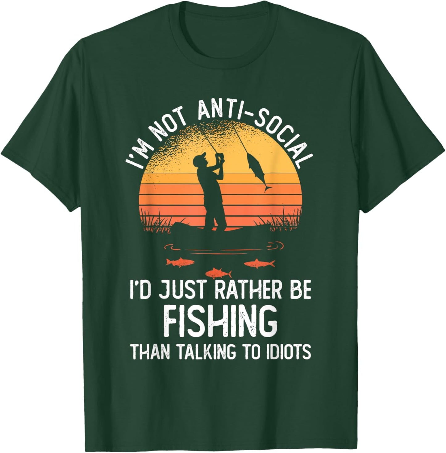 Fishing Shirt | I'd Rather Be Fishing | Funny Fishing T-Shirt - T-Shirt | Forest