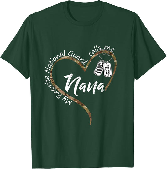 My Favorite National Guard Calls Me Nana National Guard Nana T-Shirt - T-Shirt | Forest