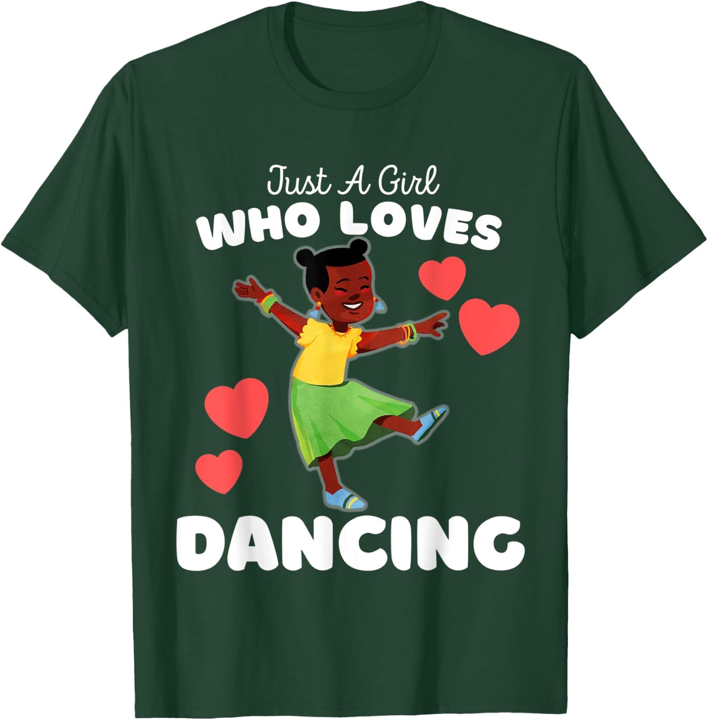 Just A Girl Who Loves Dancing - Cute Girls Dancing T-Shirt - T-Shirt | Forest