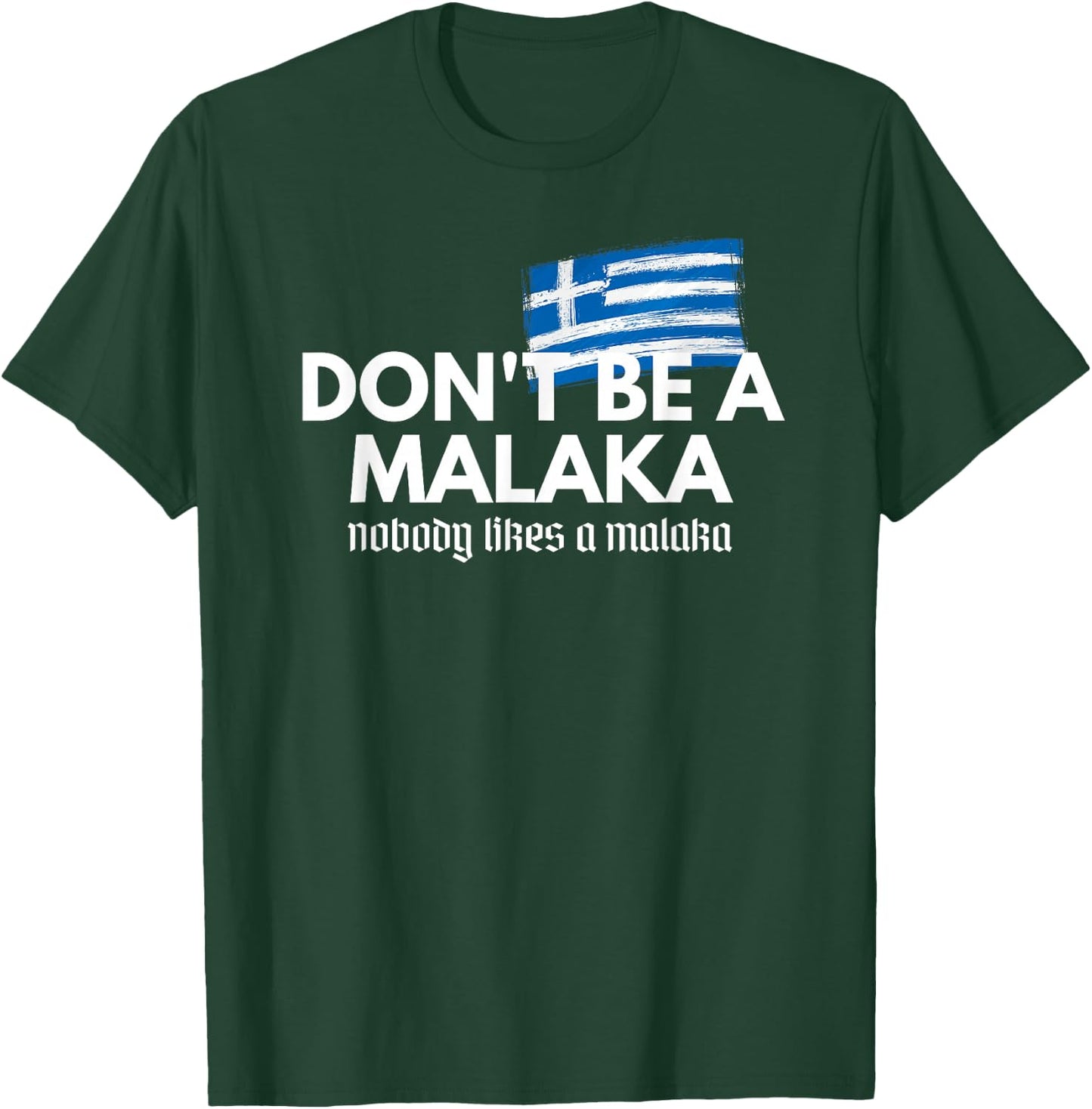 Don't Be A Malaka - Medusa Greek T-Shirt - T-Shirt | Forest