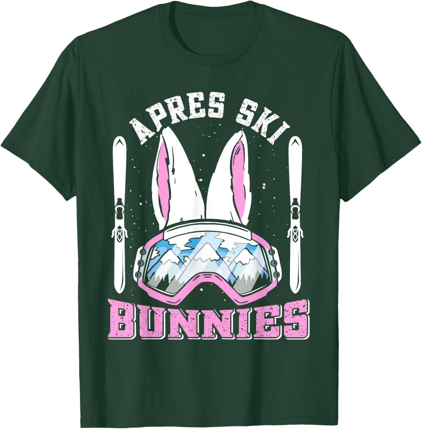 Apres-Ski Bunnies Snow Bunny Skiers Women Ski Party T-Shirt - T-Shirt | Forest
