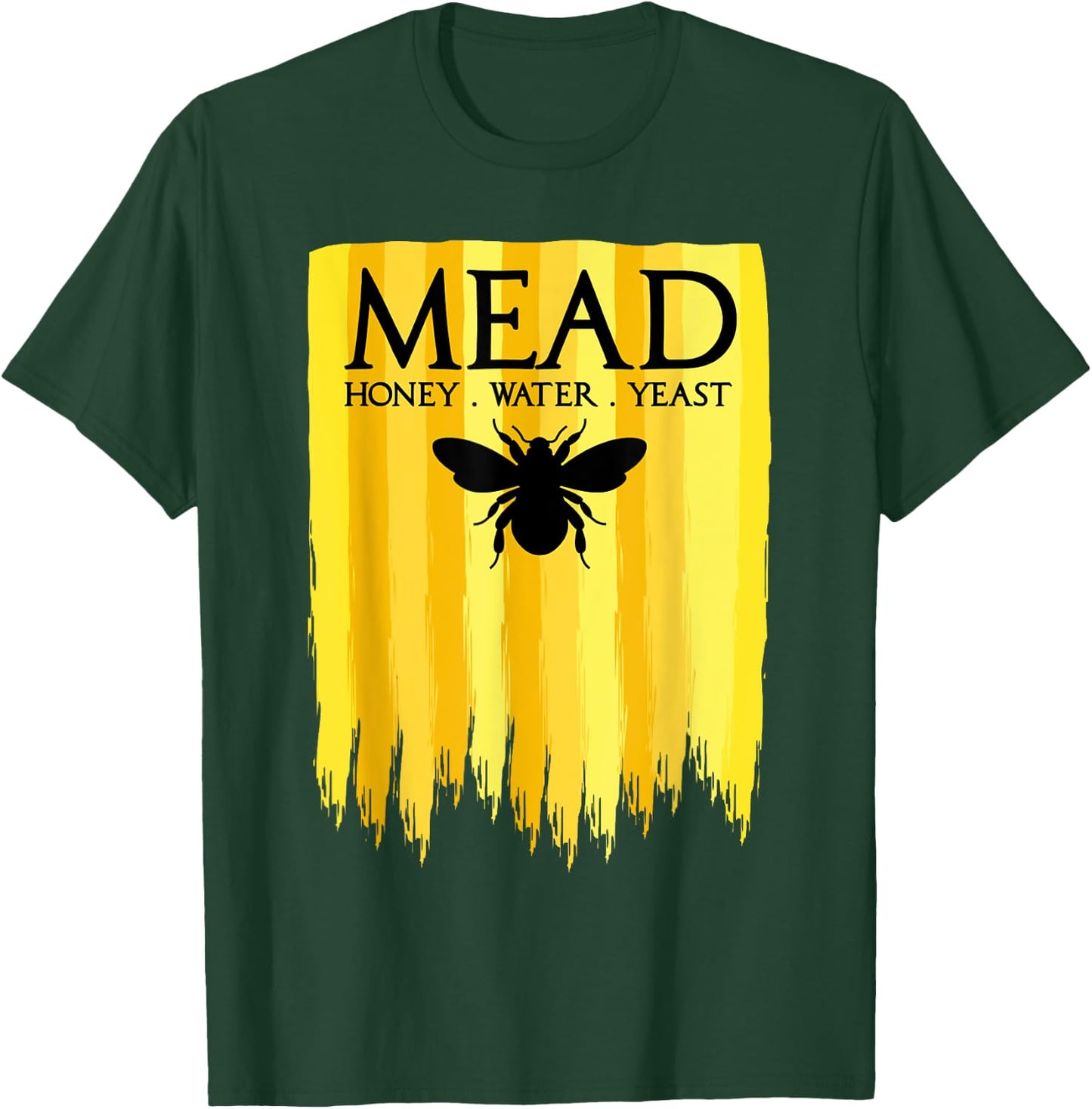 Mead Maker Honey Bee Homebrewer Drinker T-Shirt - T-Shirt | Forest