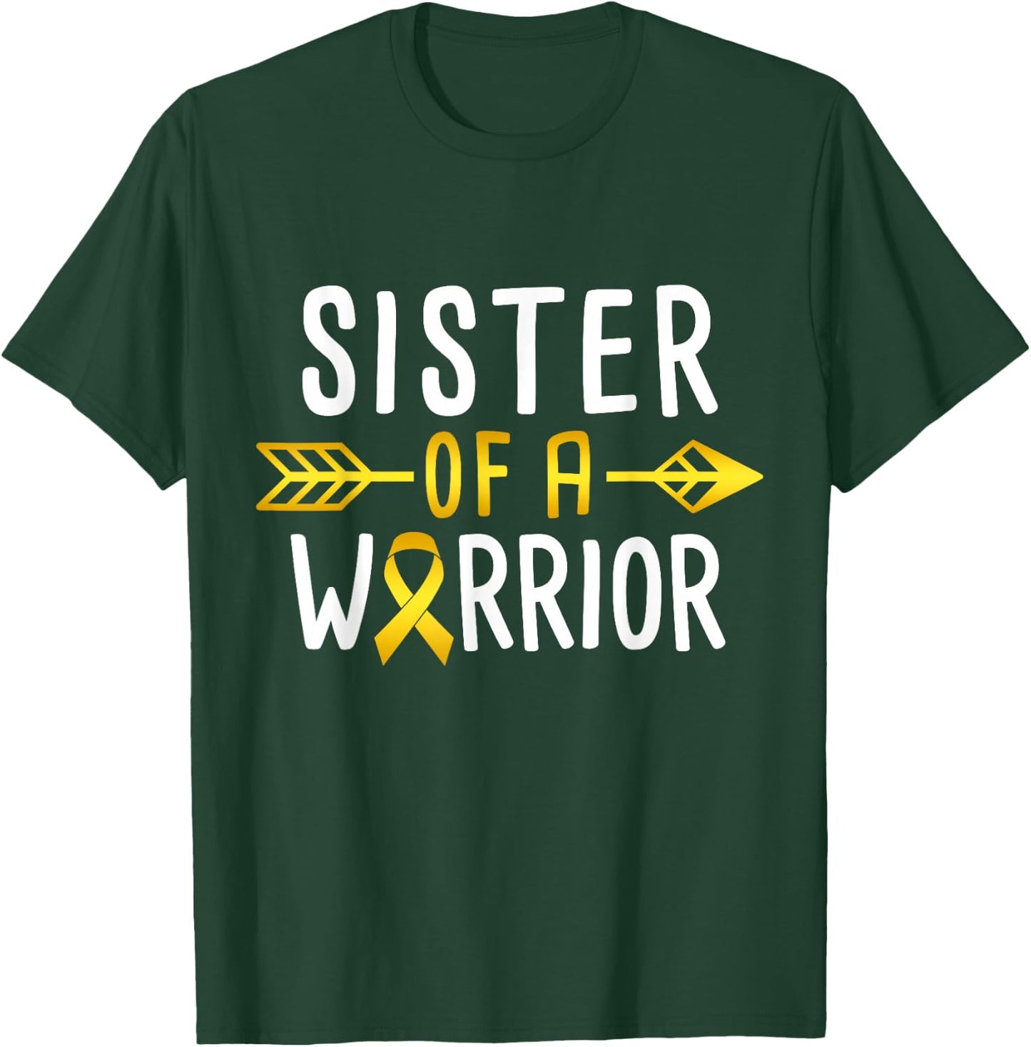 Sister Of A Warrior - Childhood Cancer Awareness T-Shirt - T-Shirt | Forest