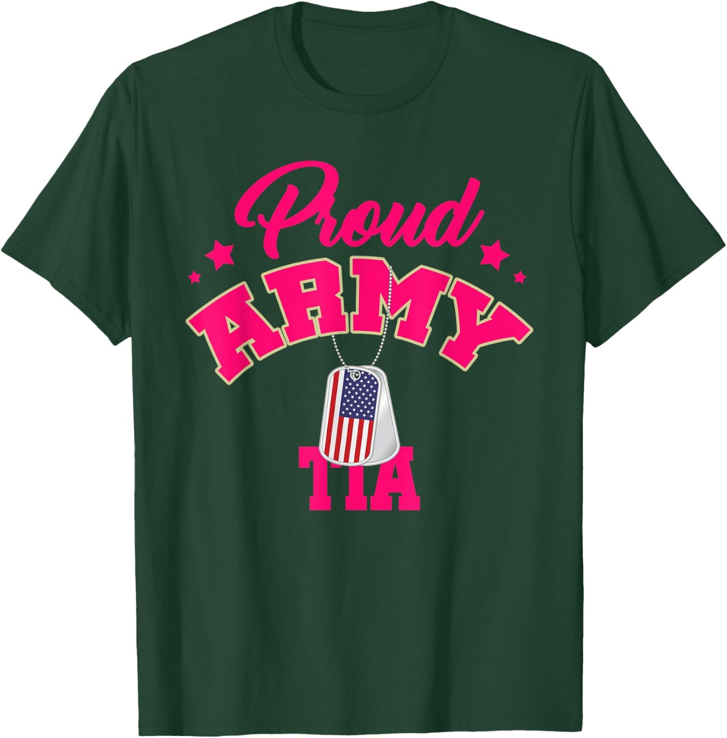 Proud Army TIA USA American Flag Dog Tag Family Match Women Men T-Shirt - T-Shirt | Forest