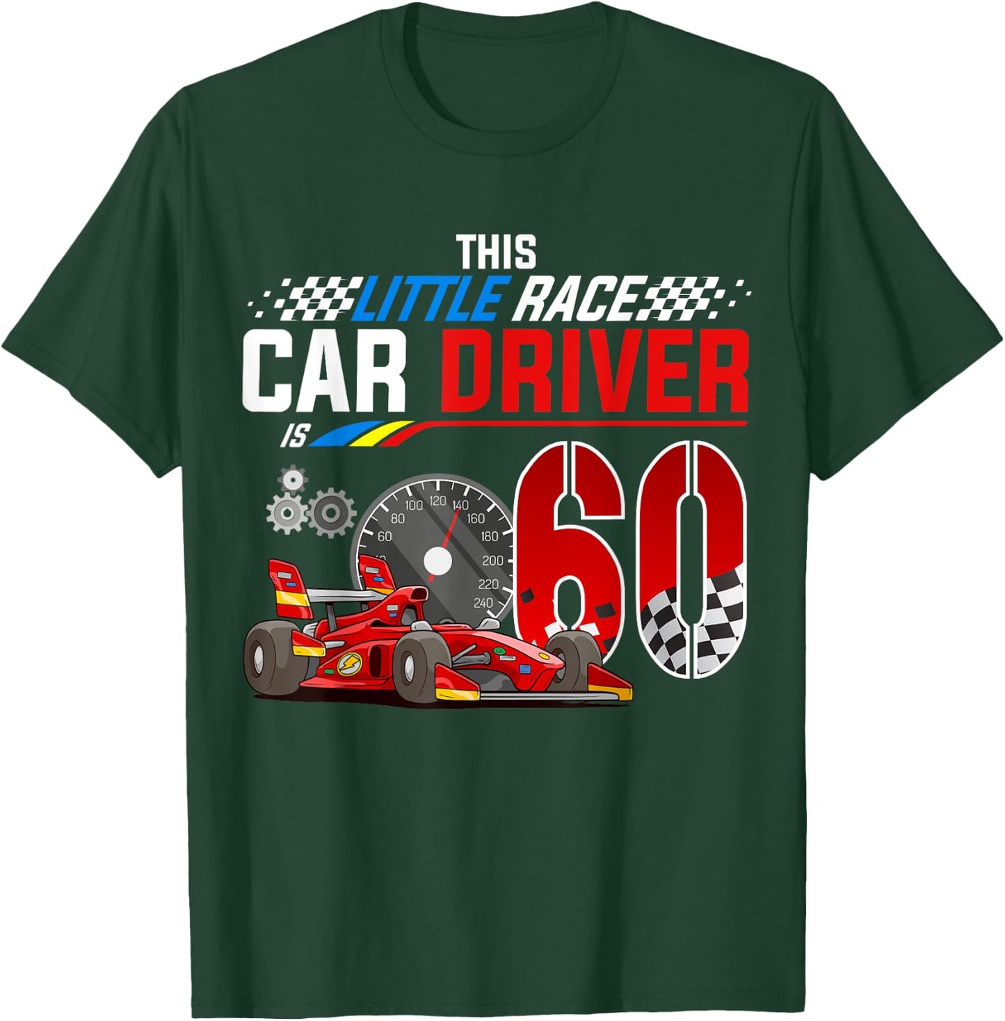 Racing Car Driver 60th Birthday Race Car Theme 60 Year Old T-Shirt - T-Shirt | Forest