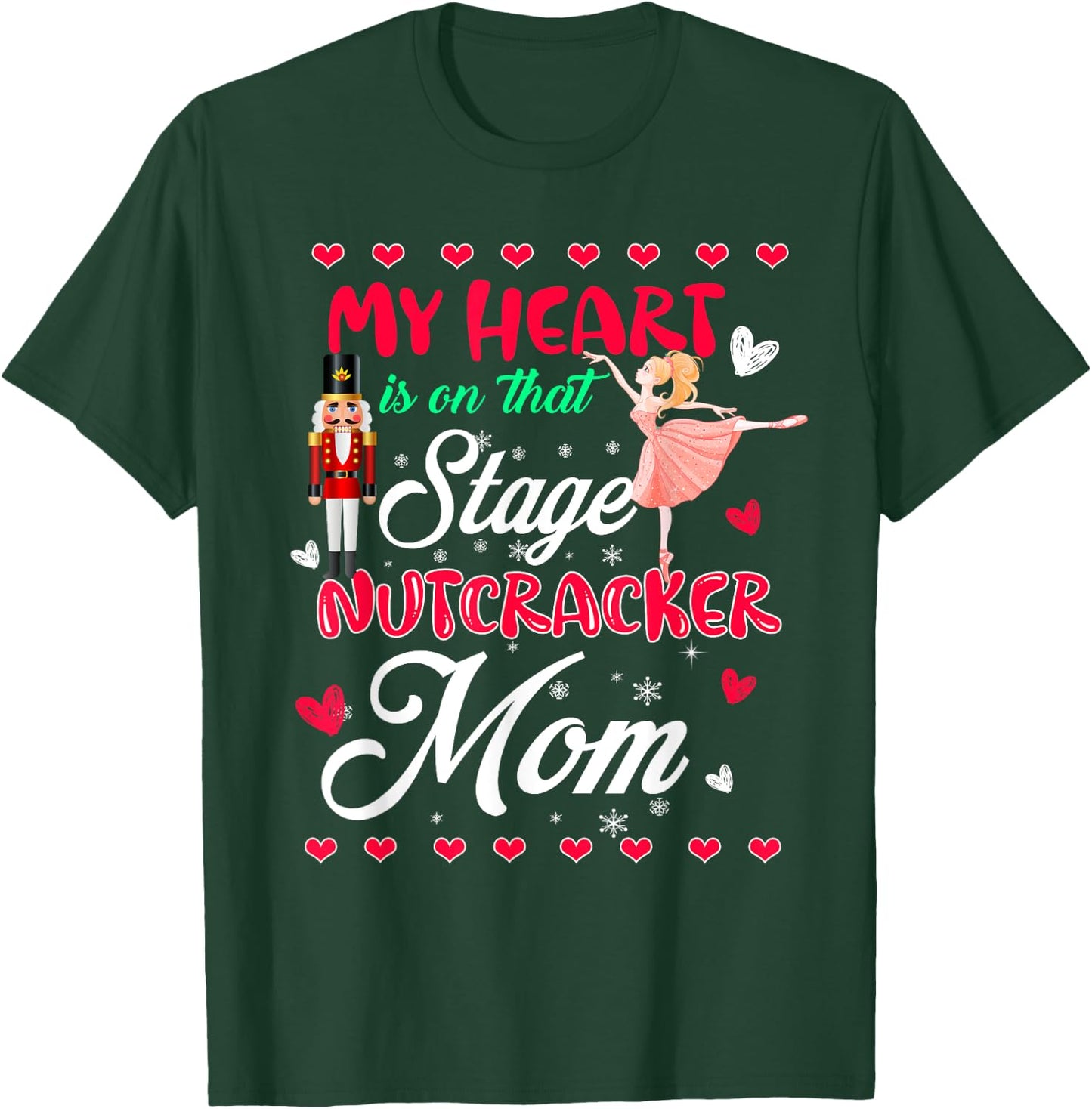 Nutcracker Mom Shirt Love Ballet Dance Mom Christmas Gifts T-Shirt - T-Shirt | Forest