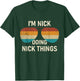 I'm Nick Doing Nick Things Retro Sunglass Funny Personalized T-Shirt - T-Shirt | Forest