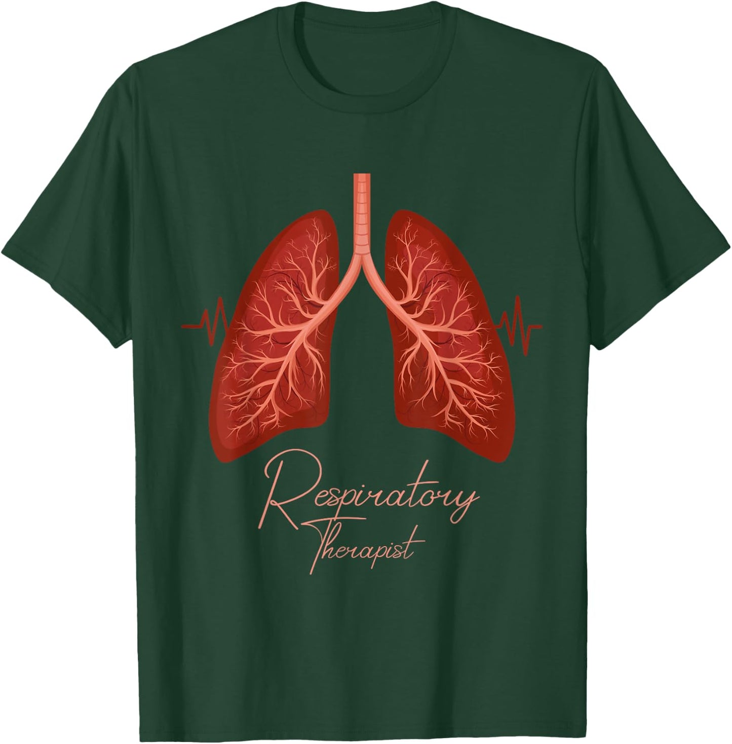 Hilarious Respiratory Therapist Cardiopulmonary Breathing T-Shirt - T-Shirt | Forest