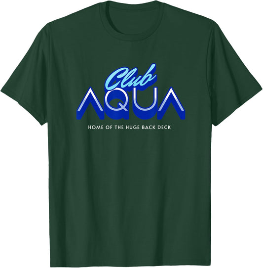 Club Aqua - I Think You Should Leave T-Shirt - T-Shirt | Forest