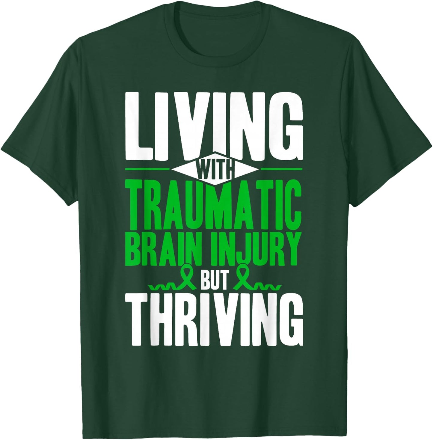 Living With Traumatic Brain Injury Support Awareness T-Shirt - T-Shirt | Forest
