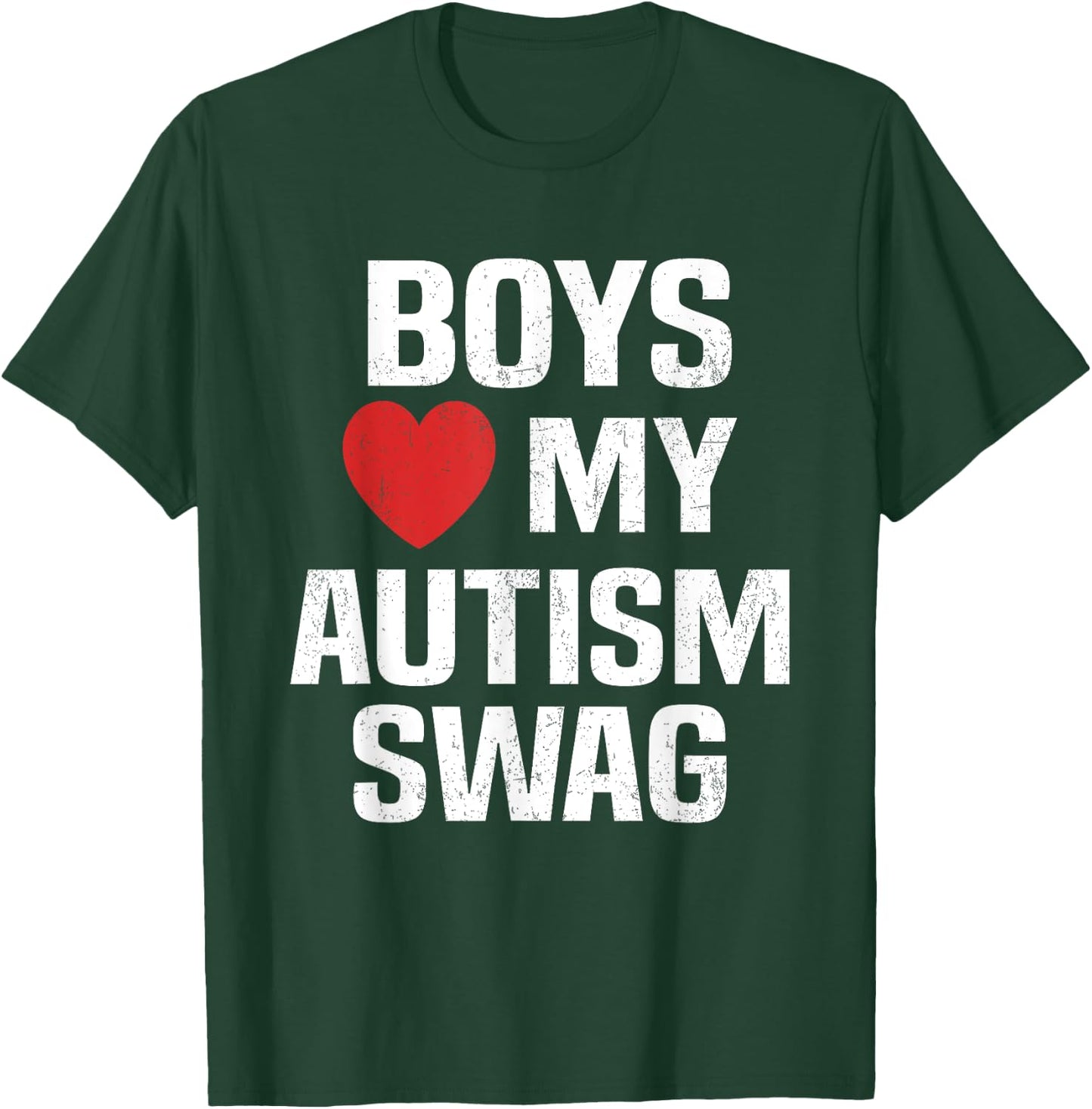 Boys Heart My Autism Swag Funny Boys Love My Autism Swag T-Shirt - T-Shirt | Forest