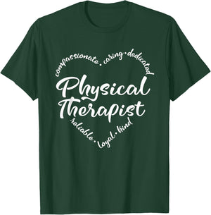 Physical Therapy Heart Word Physical Therapist PT Month T-Shirt - T-Shirt | Forest