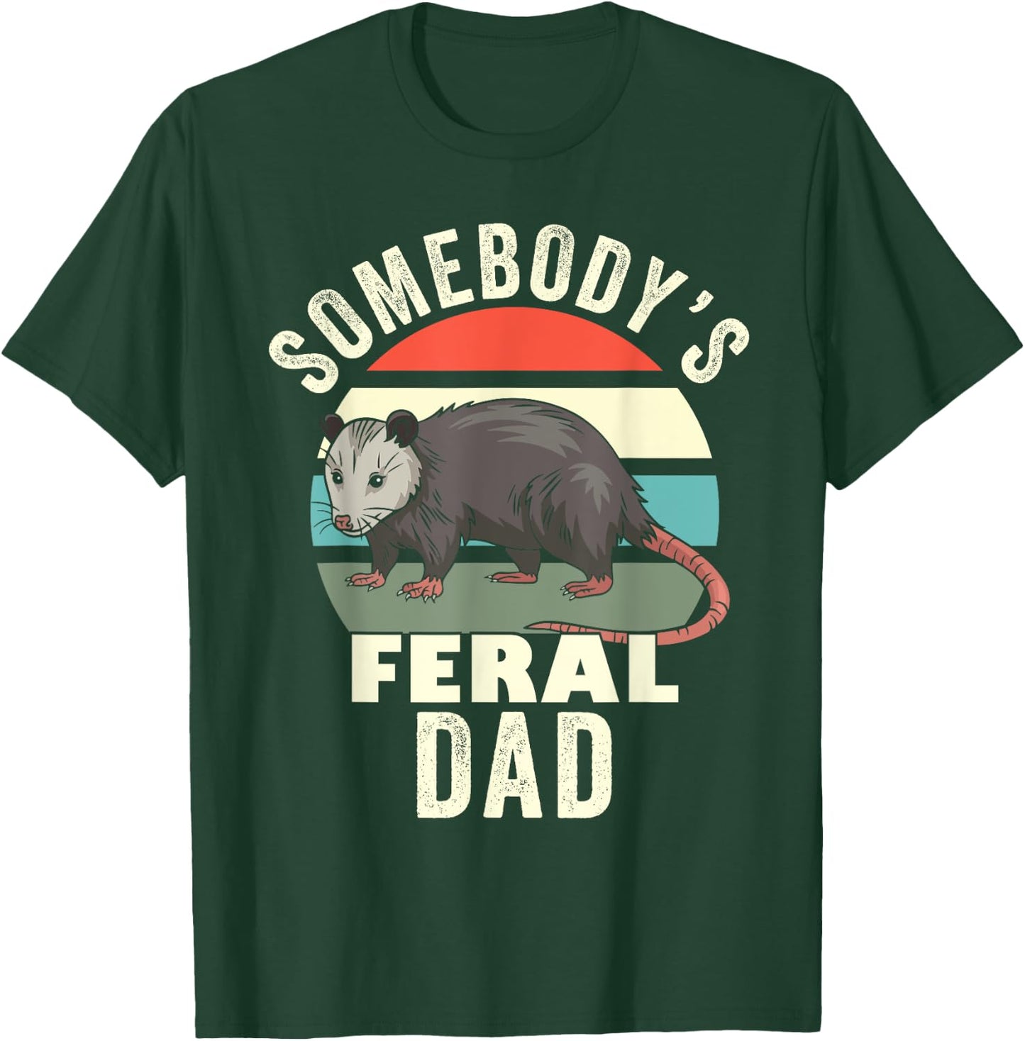 Somebody's Feral Dad Retro Feral Cat Matching Family Father T-Shirt - T-Shirt | Forest