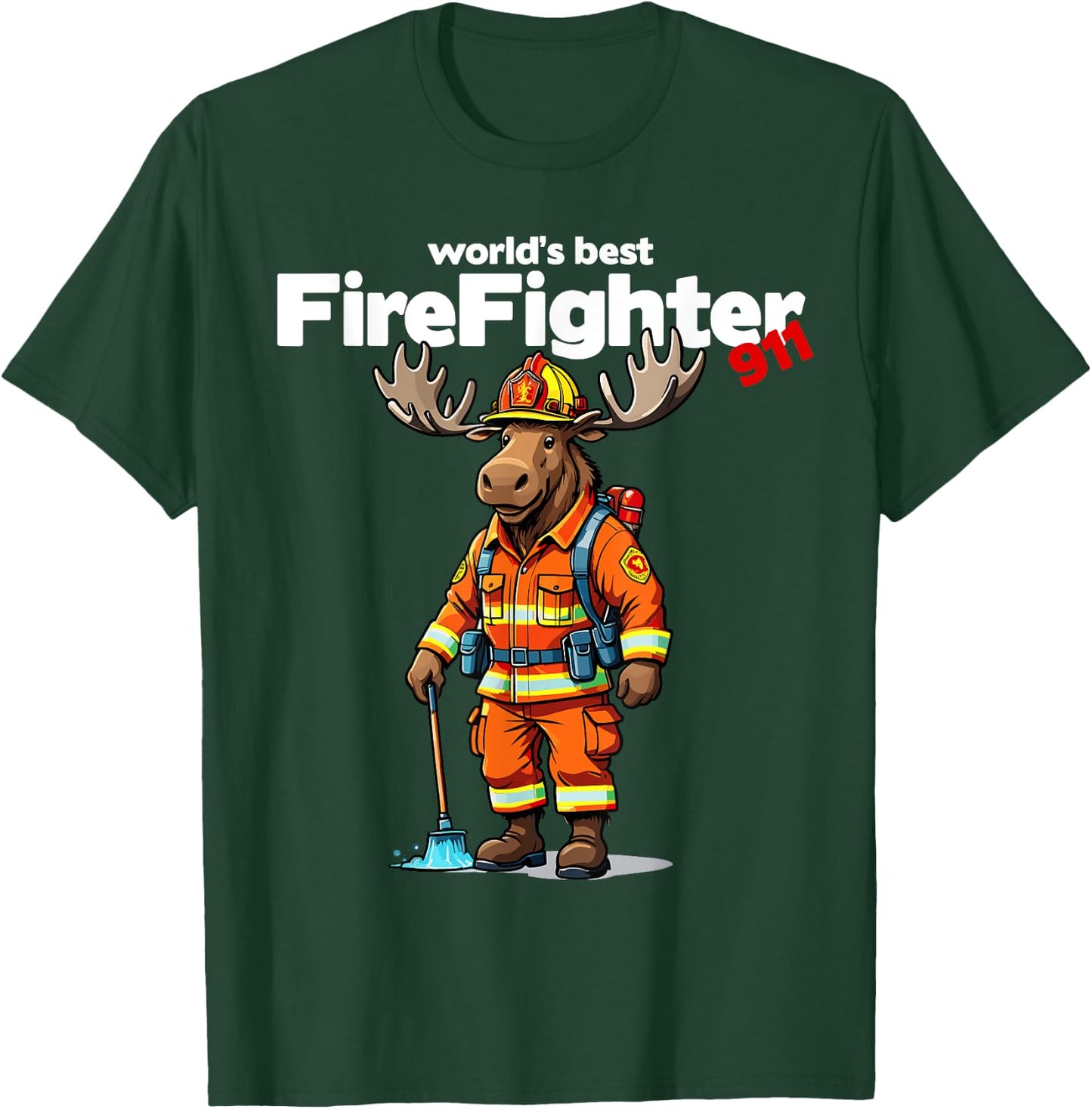 World's Best Firefighter Moose Patriotic Dad Father Women Kids Men T-Shirt - T-Shirt | Forest