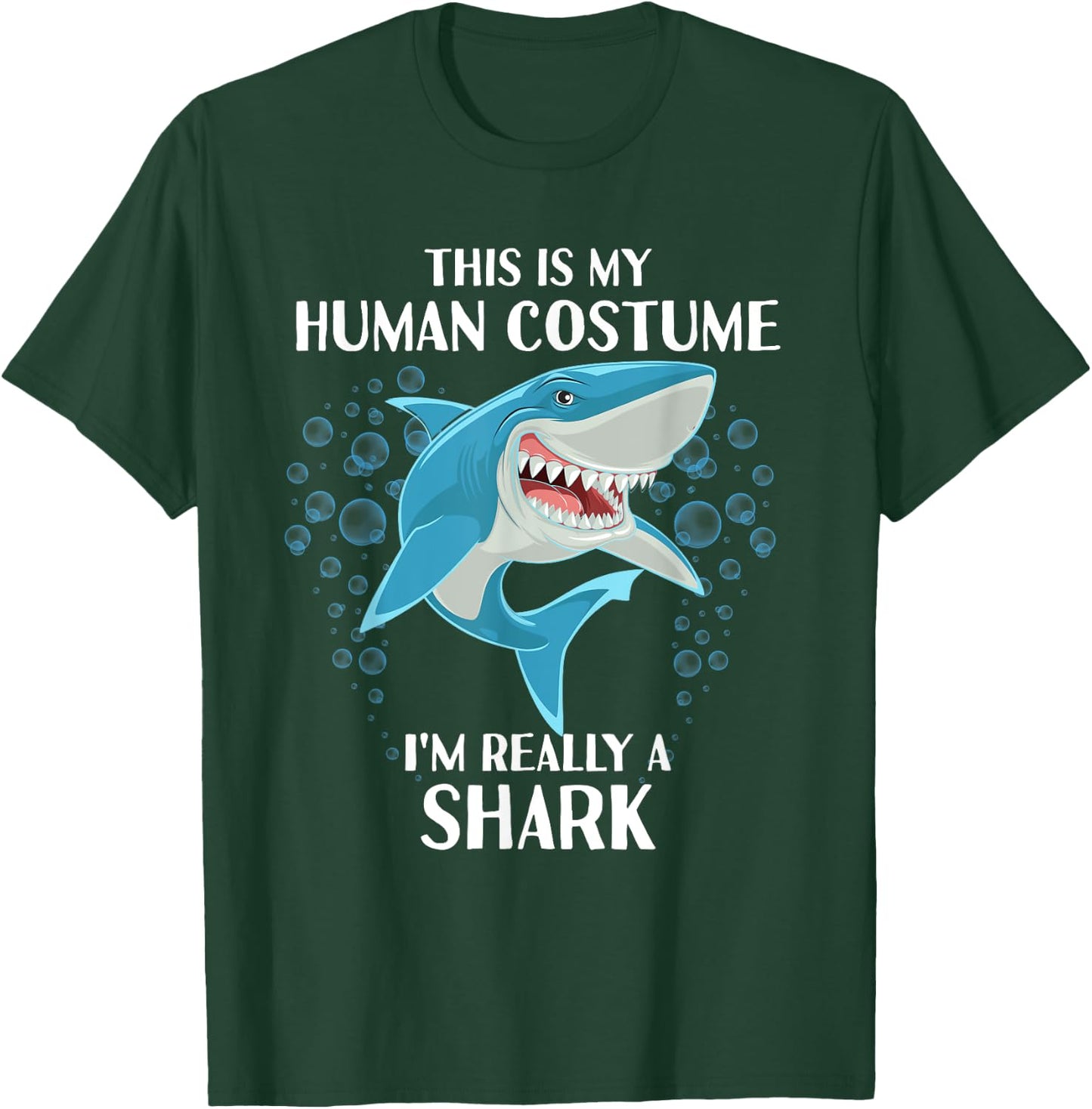 This is my Human Costume - Funny Halloween Shark T-Shirt - T-Shirt | Forest
