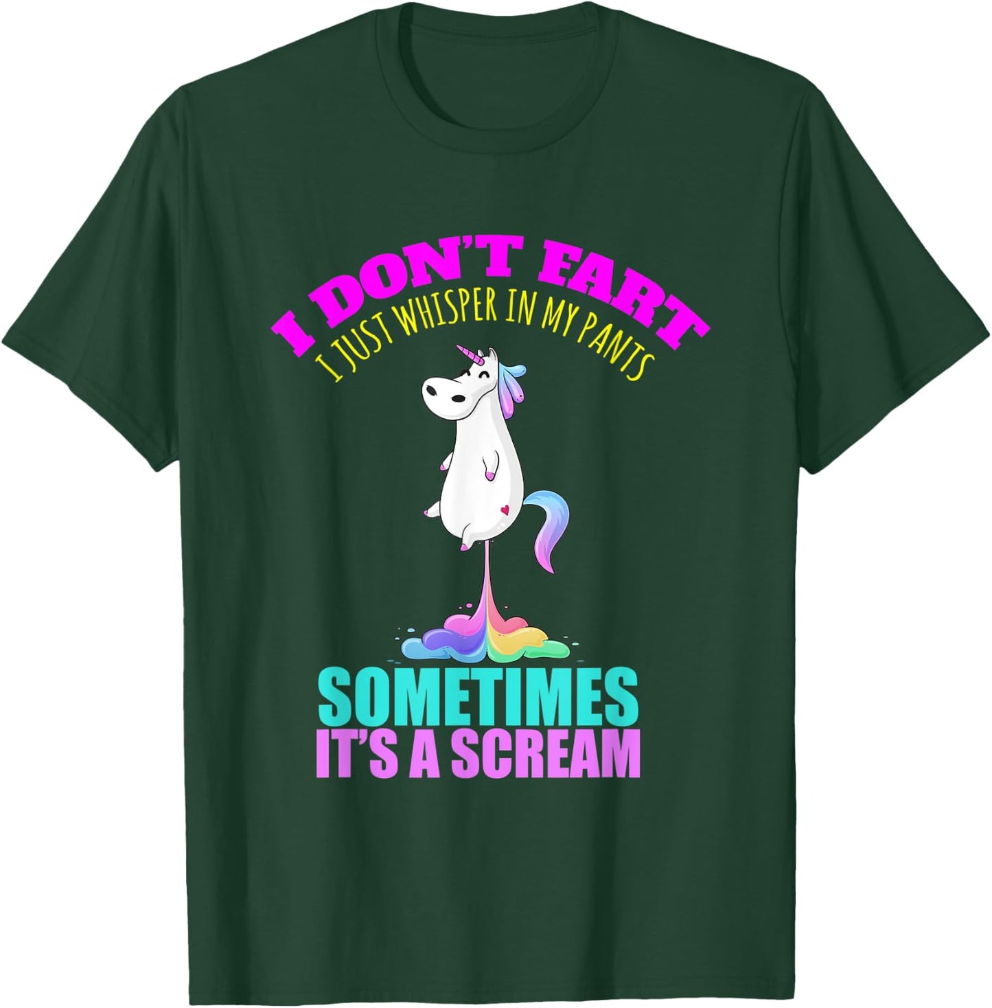 I Don't Fart I Funny Unicorn Rainbow Fart T-Shirt - T-Shirt | Forest