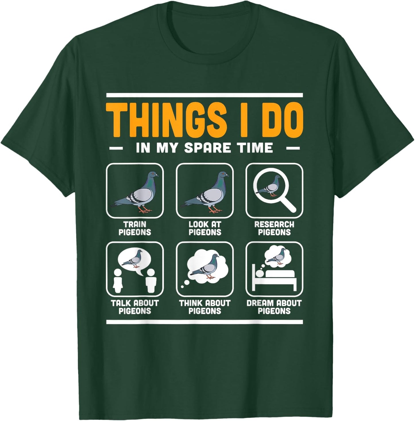 Men Things I Do In My Spare Time Pigeon Watcher Birding T-Shirt - T-Shirt | Forest