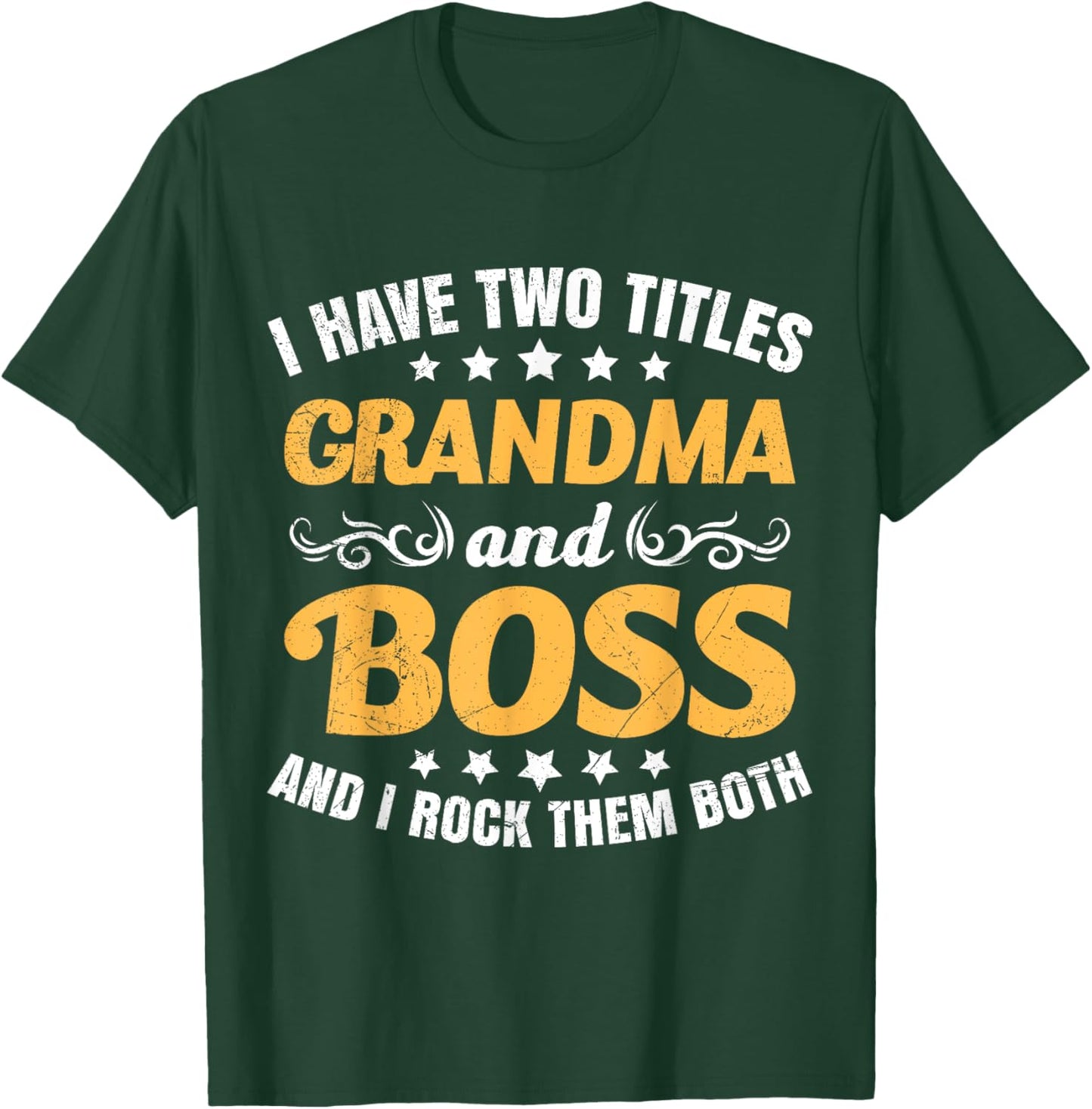 Grandma and Boss Grandma Boss Mother´s day Granny Grandmom T-Shirt - T-Shirt | Forest