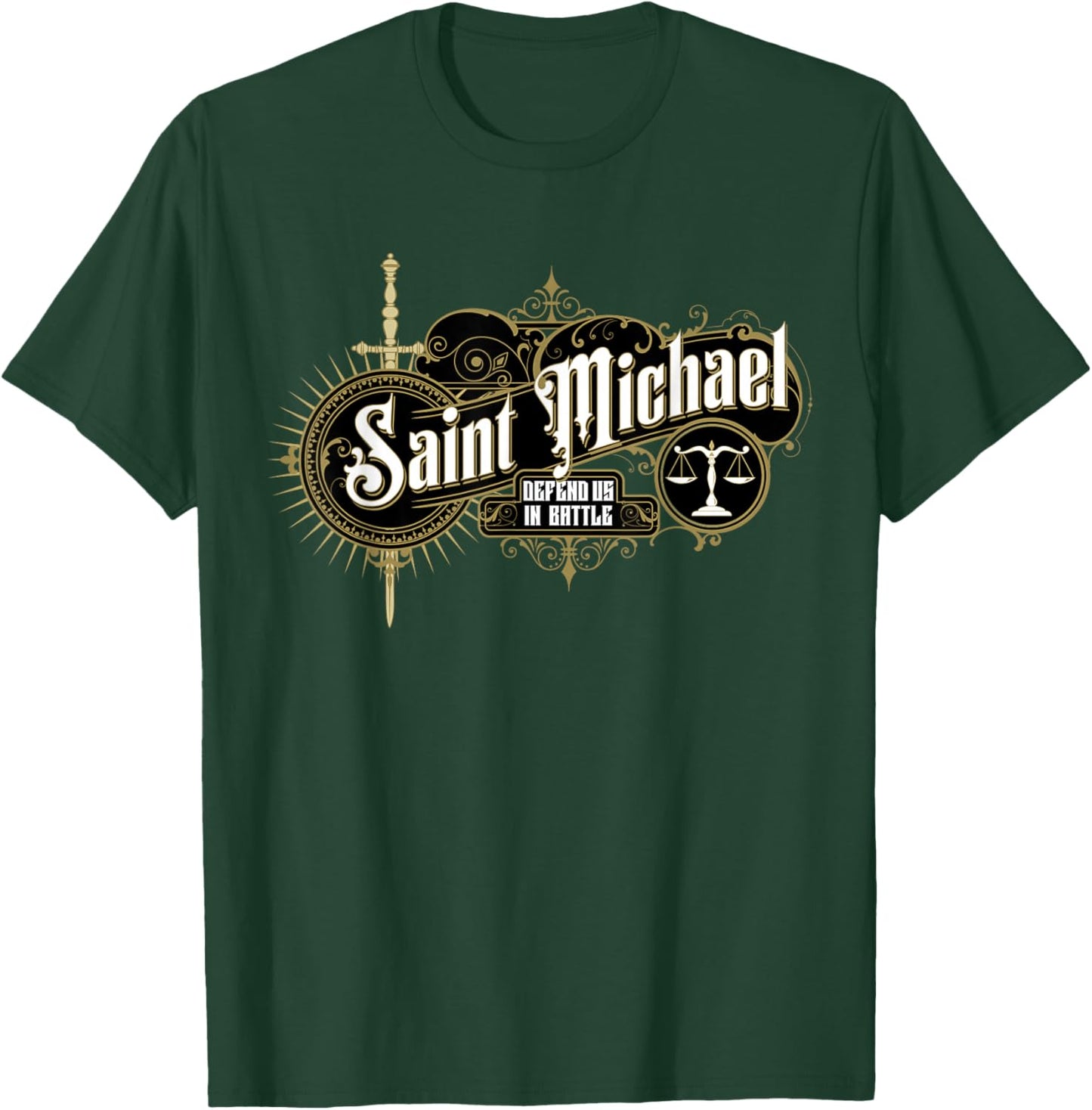 Sword of St Saint Michael Archangel Catholic Angel Warrior T-Shirt - T-Shirt | Forest