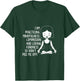 I'm practicing mindfulness compassion and loving T-Shirt - T-Shirt | Forest