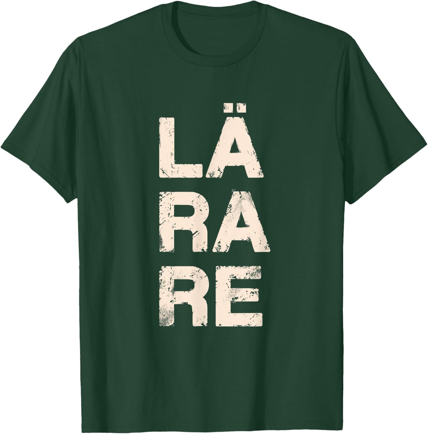 Teacher Written in Swedish Language T-Shirt - T-Shirt | Forest