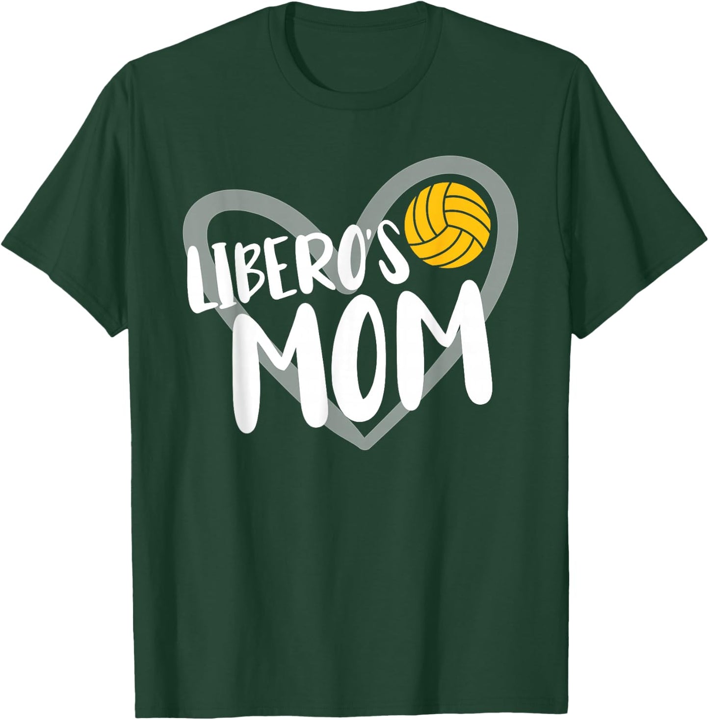 Volleyball Libero's Mom Heart T-Shirt - T-Shirt | Forest
