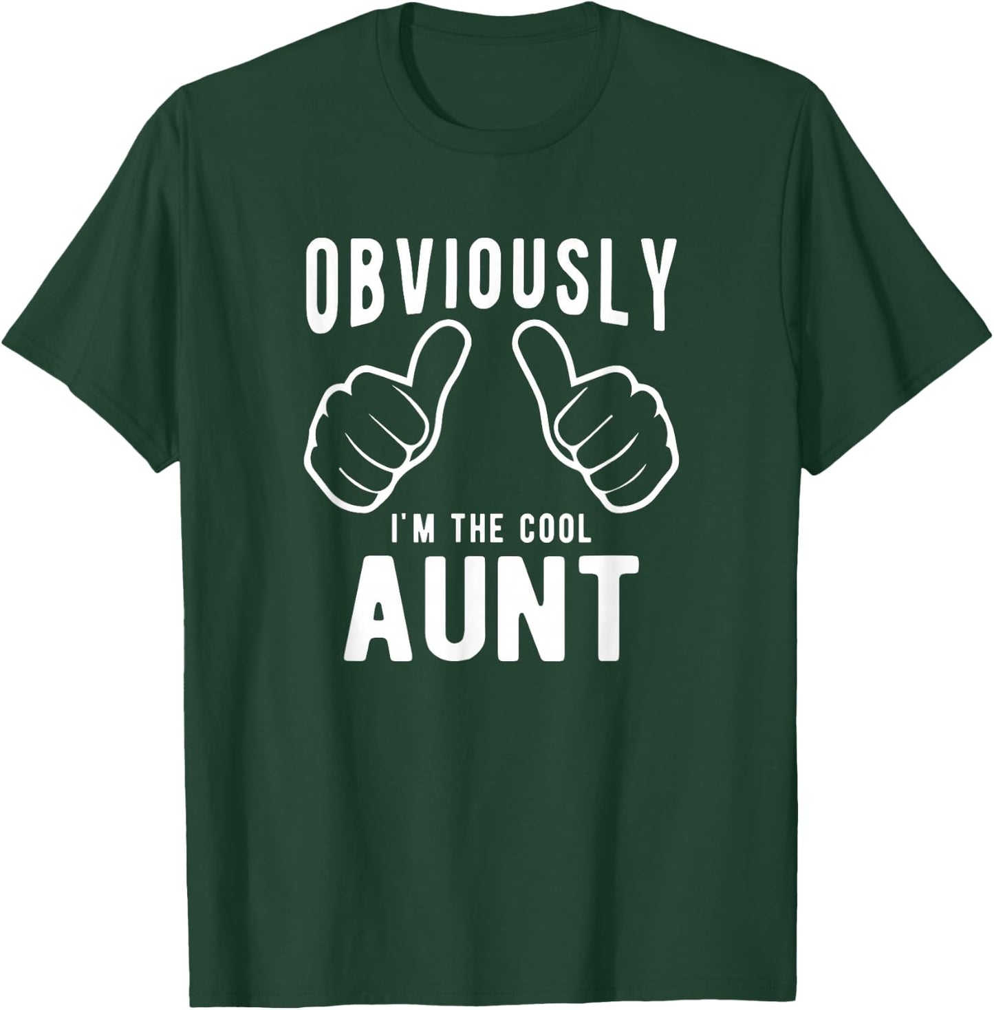 Funny Aunt Gifts from Niece Nephew, Obviously Cool Aunt T-Shirt - T-Shirt | Forest