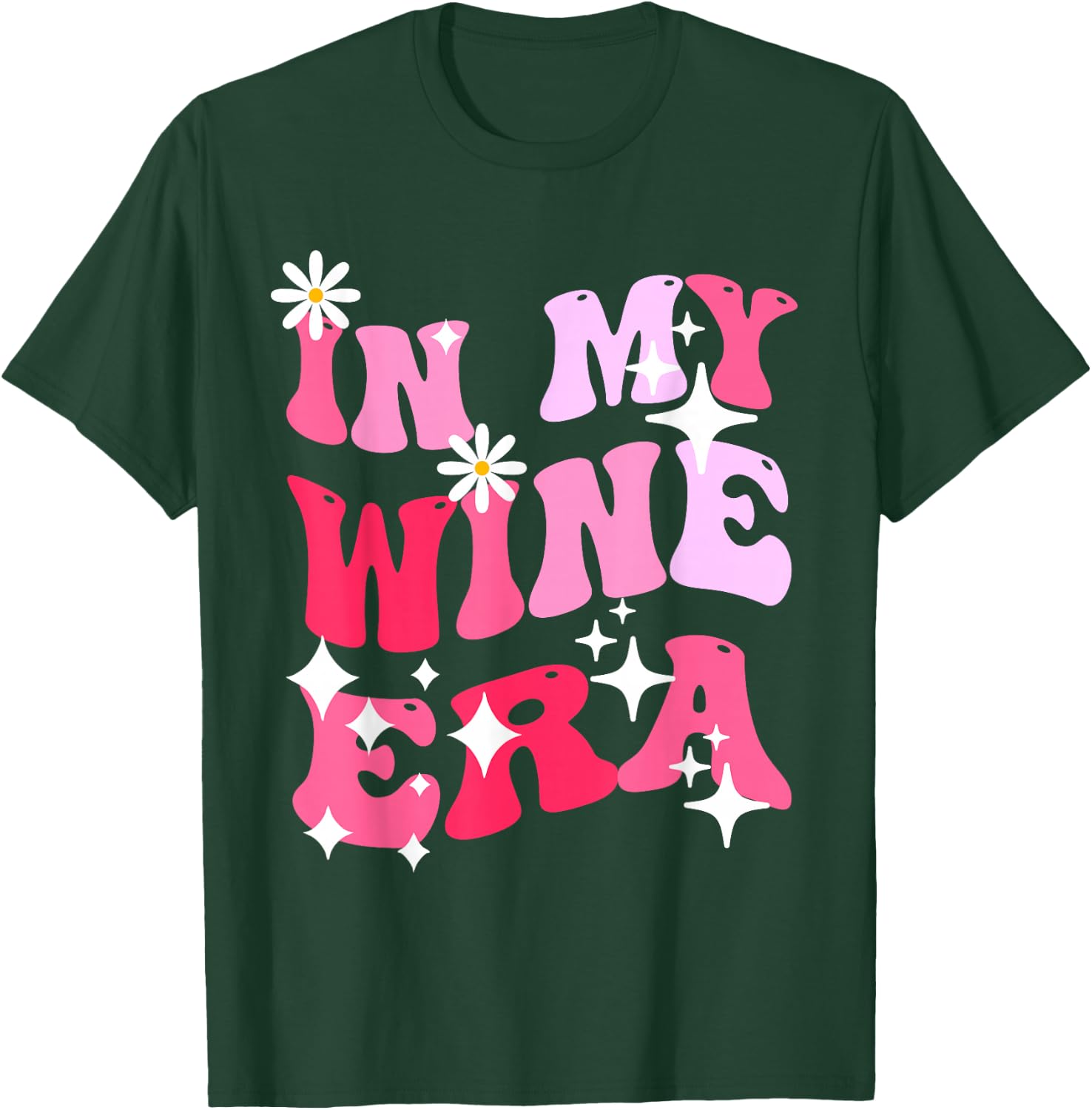 In My Wine Era Funny Drinking Retro Groovy T-Shirt - T-Shirt | Forest