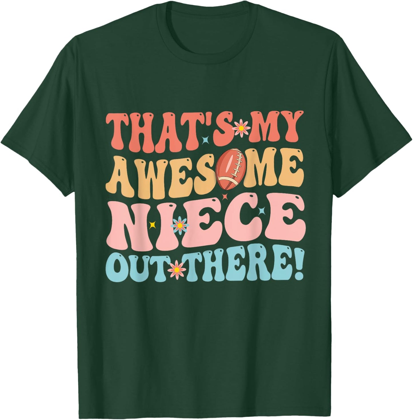 That's My Awesome Niece Out There Football Rugby Groovy Aunt T-Shirt - T-Shirt | Forest