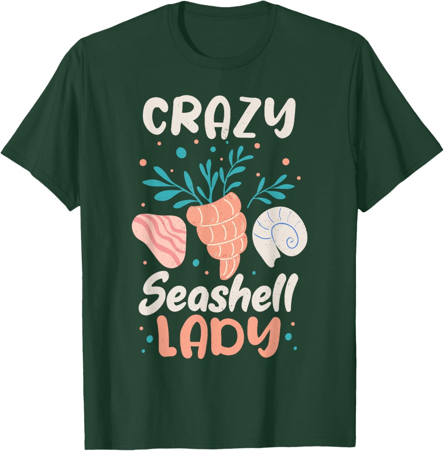 Shelling Shell Collecting Seashell Collector T-Shirt - T-Shirt | Forest
