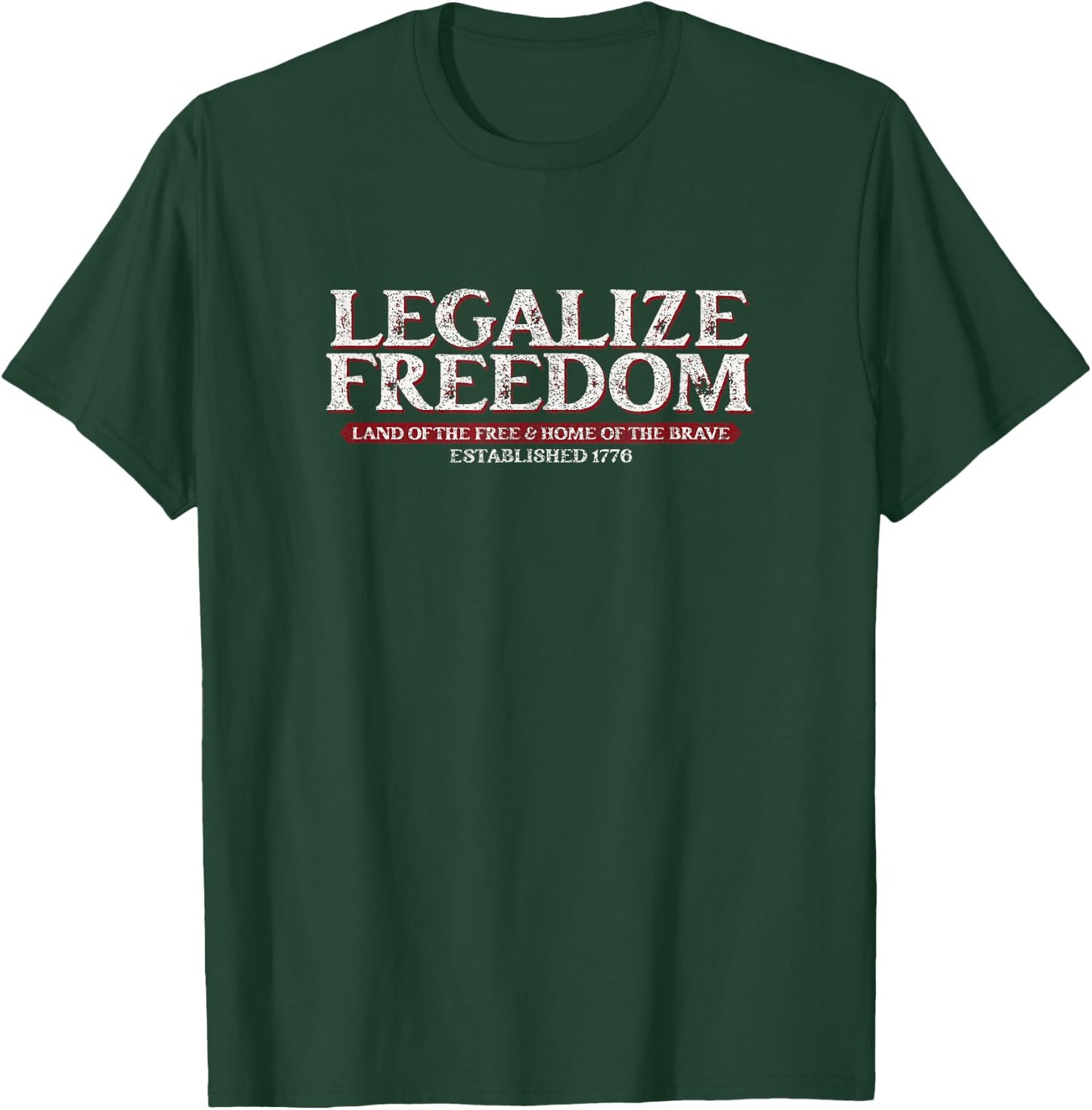Legalize Freedom in Vintage Patriotic Red and White Men T-Shirt - T-Shirt | Forest