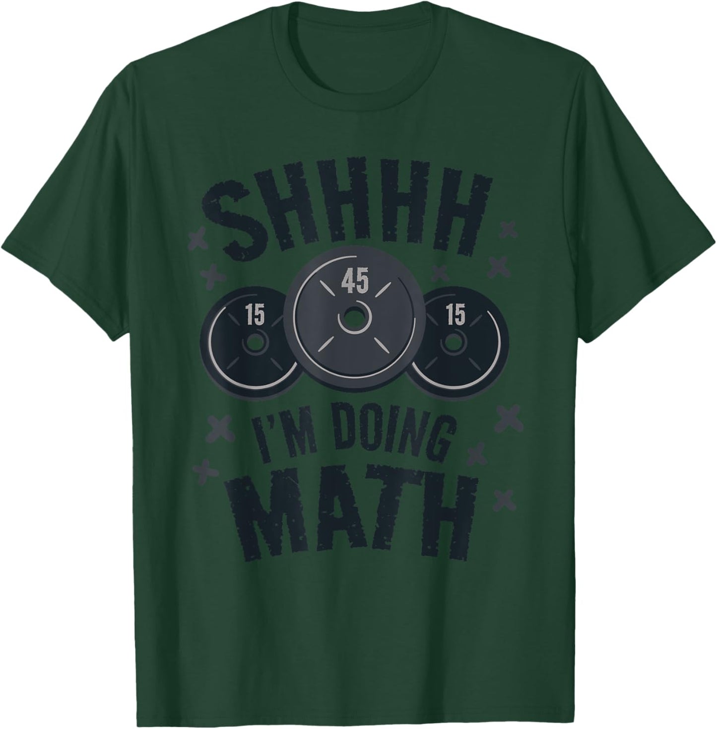 Shhh I am doing math funny Bodybuilder gym T-Shirt - T-Shirt | Forest