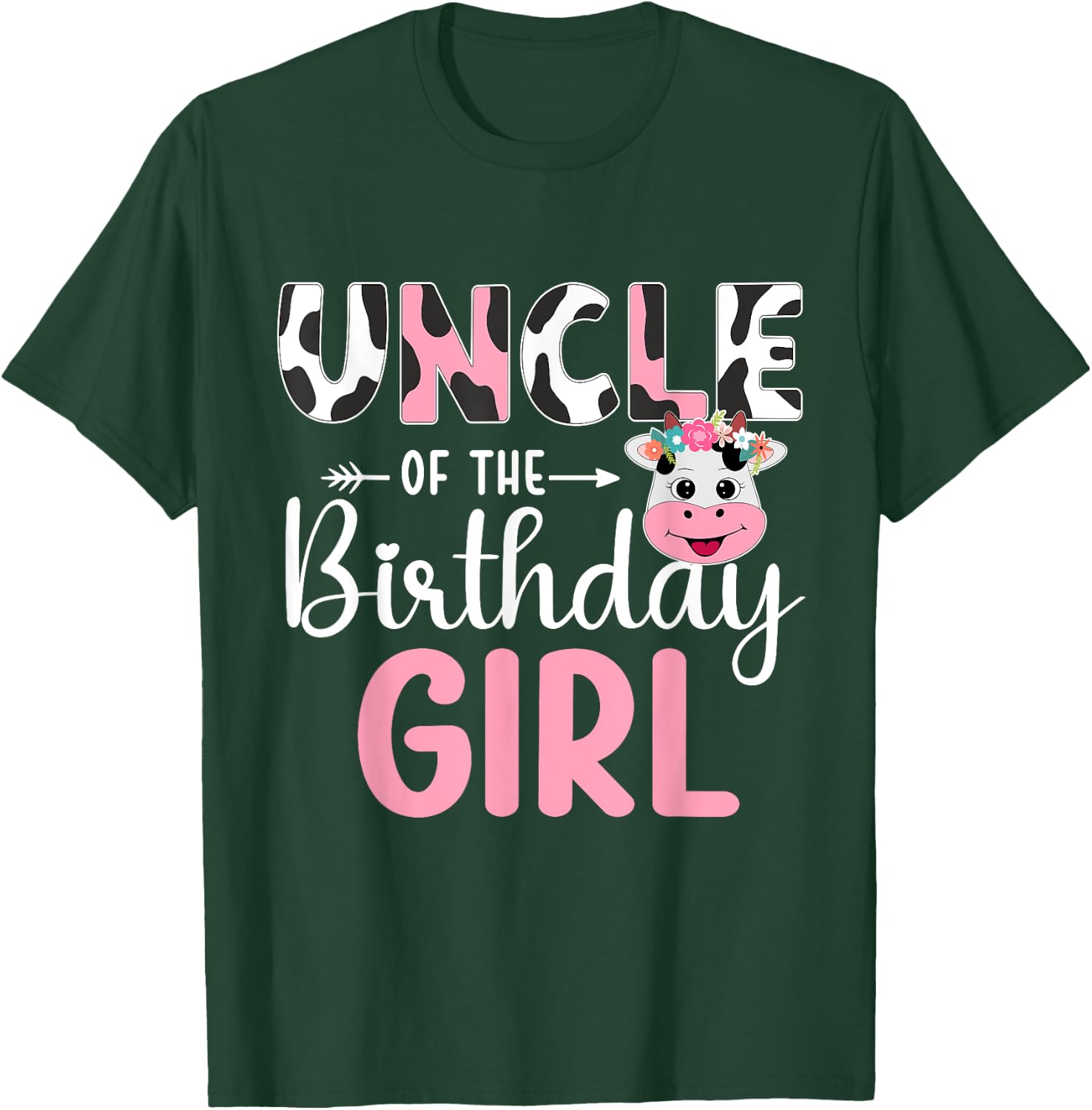 Uncle Of The Birthday Girl Farm Cow 1 St Birthday Girl T-Shirt - T-Shirt | Forest