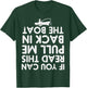 If You Can Read This Pull Be Back Boat Fishing Men Women Kid T-Shirt - T-Shirt | Forest