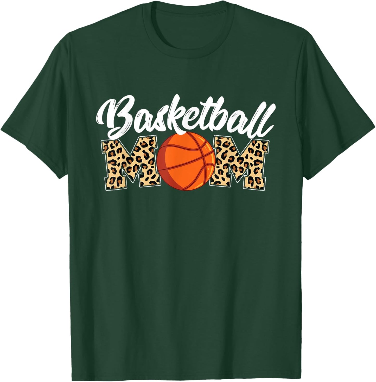 Basketball Mom - Mothers Day Game Trainer Sports Instructor T-Shirt - T-Shirt | Forest