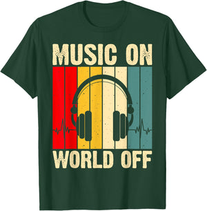 Music On World Off T-Shirt - T-Shirt | Forest