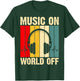Music On World Off T-Shirt - T-Shirt | Forest