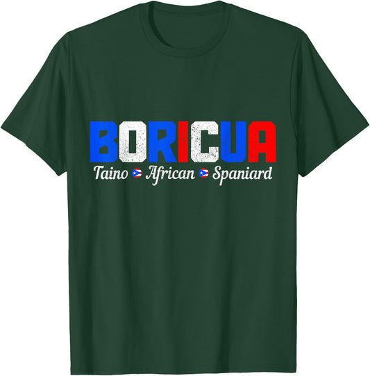 Boricua Puerto Rico Pride Puerto Rican Taino African Spanish T-Shirt - T-Shirt | Forest
