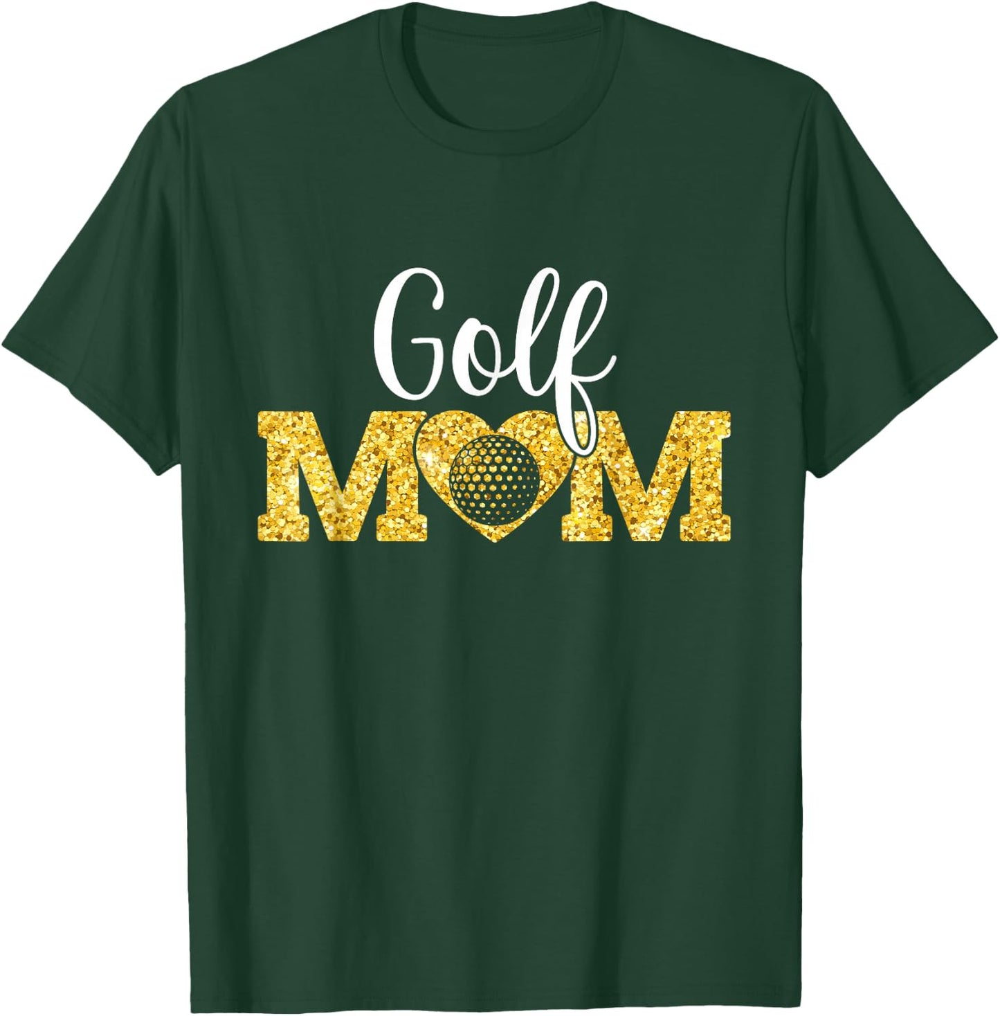 Mother's Day Golf Mom Funny Sport Golf Lover T-Shirt - T-Shirt | Forest