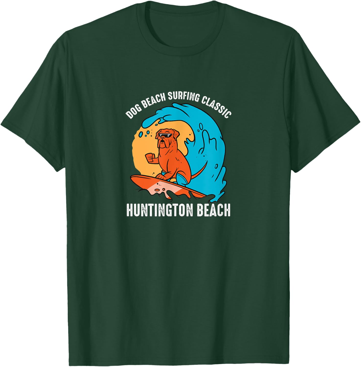 Huntington Dog Beach California CA Surf T-Shirt - T-Shirt | Forest