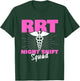 RRT Night Shift | Proud Respiratory Therapist T-Shirt - T-Shirt | Forest
