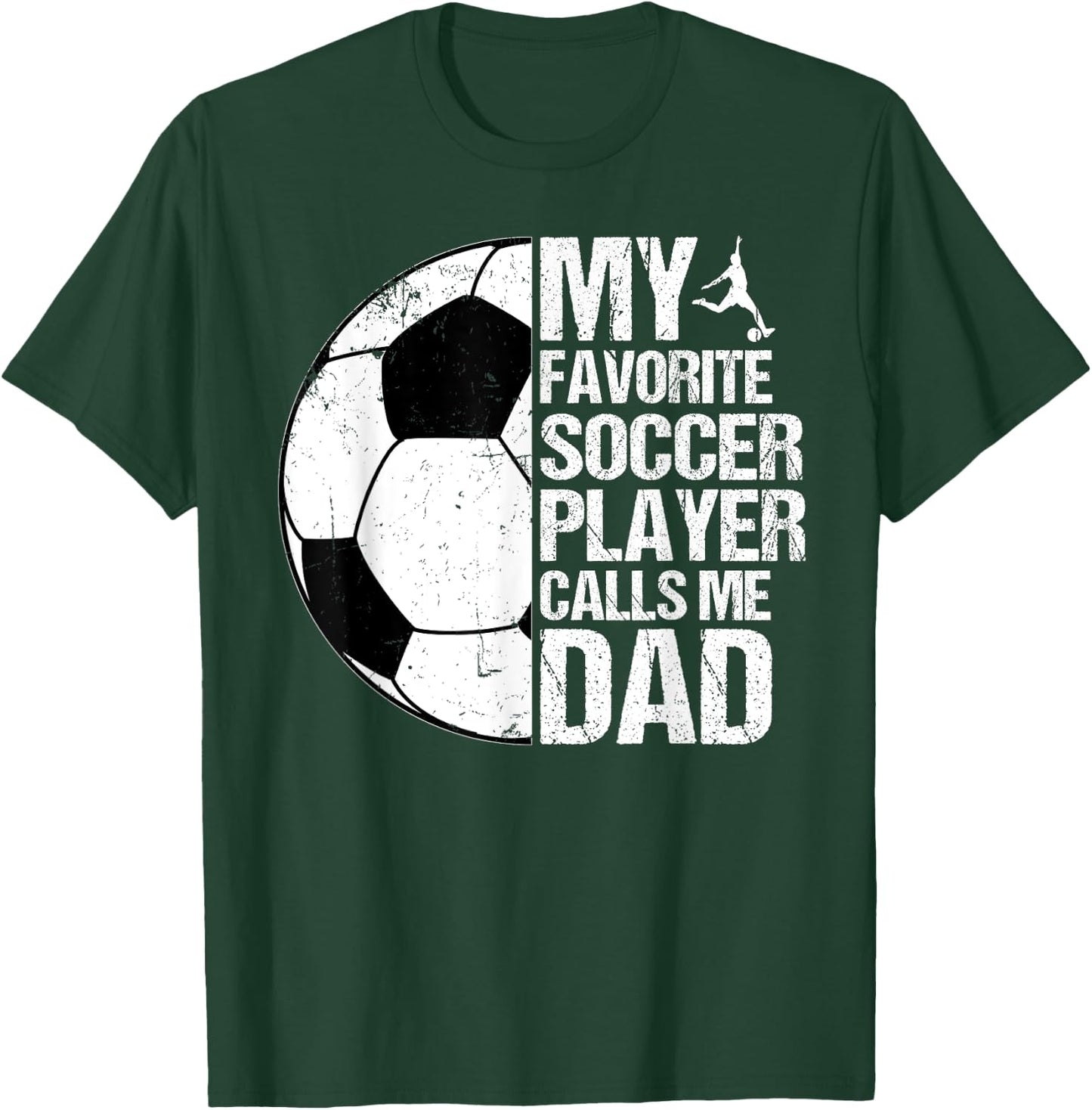 Retro My Favorite Soccer Player Calls Me Dad Father's Day T-Shirt - T-Shirt | Forest