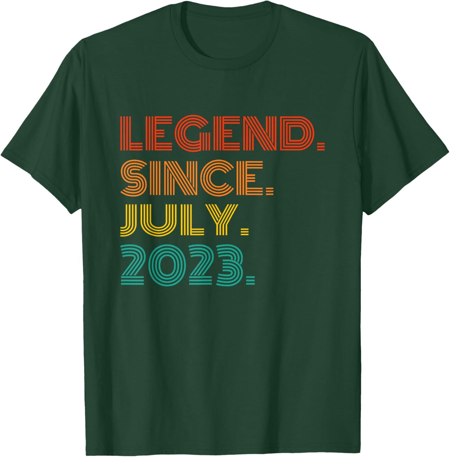 Legend Since July 2023 Vintage Idea 2023 Birth Of Birthday T-Shirt - T-Shirt | Forest
